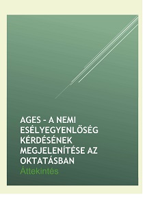 AGES – A nemi esélyegyenlőség kérdésének megjelenítése az oktatásban