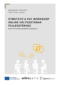 Útmutató a P4C workshop online változatának fejlesztéséhez